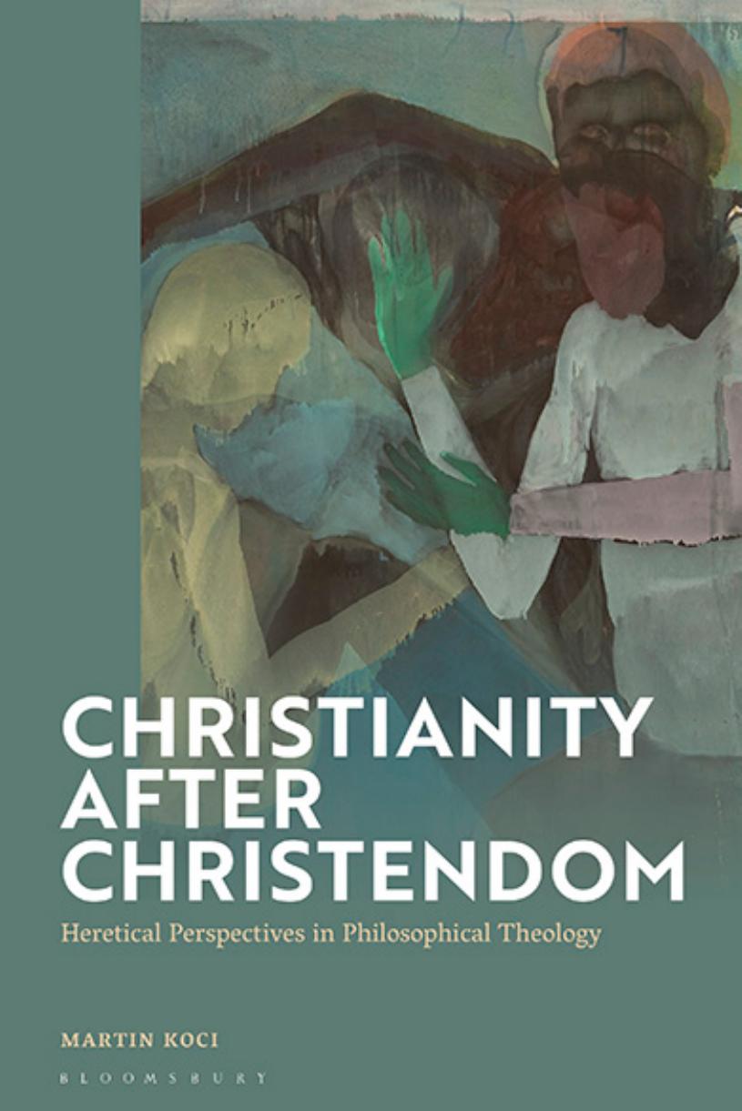 Christianity After Christendom Martin Koci