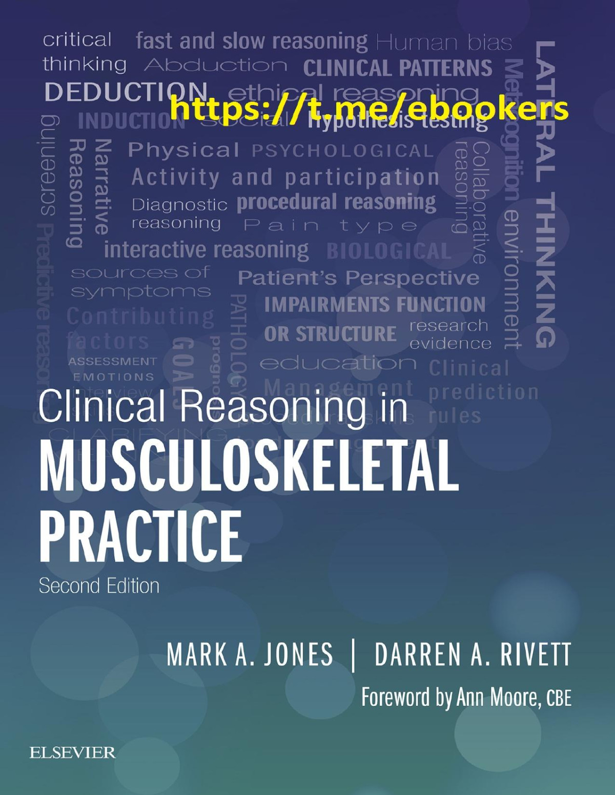 Clinical Reasoning In Musculoskeletal Practice Ebook 2nd Edition Mark A Jones