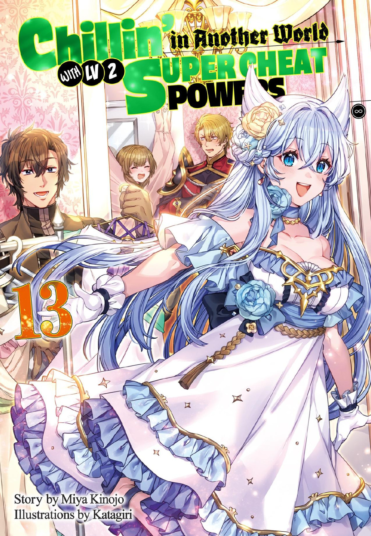 Chillin In Another World With Level 2 Super Cheat Powers Volume 13 Miya Kinojo