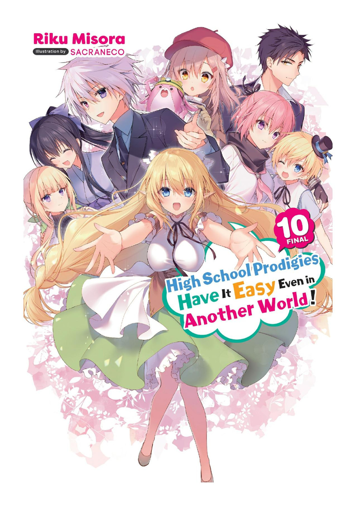 High School Prodigies Have It Easy Even In Another World Vol 10 Riku Misora Sacraneco