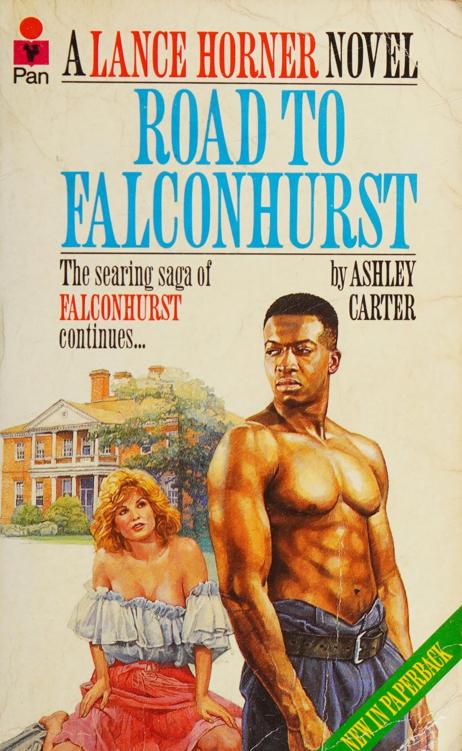 Road To Falconhurst A Lance Horner Novel Lance Horner