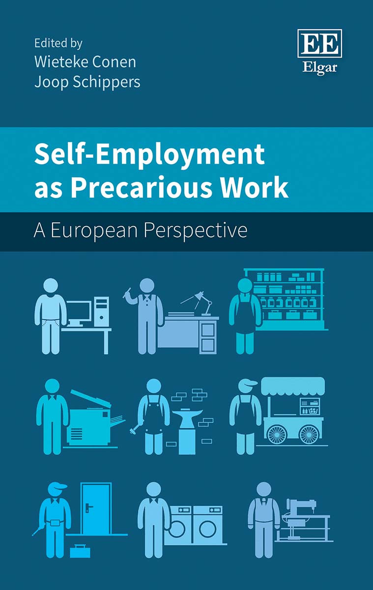 Selfemployment As Precarious Work Wieteke Conen Joop Schippers