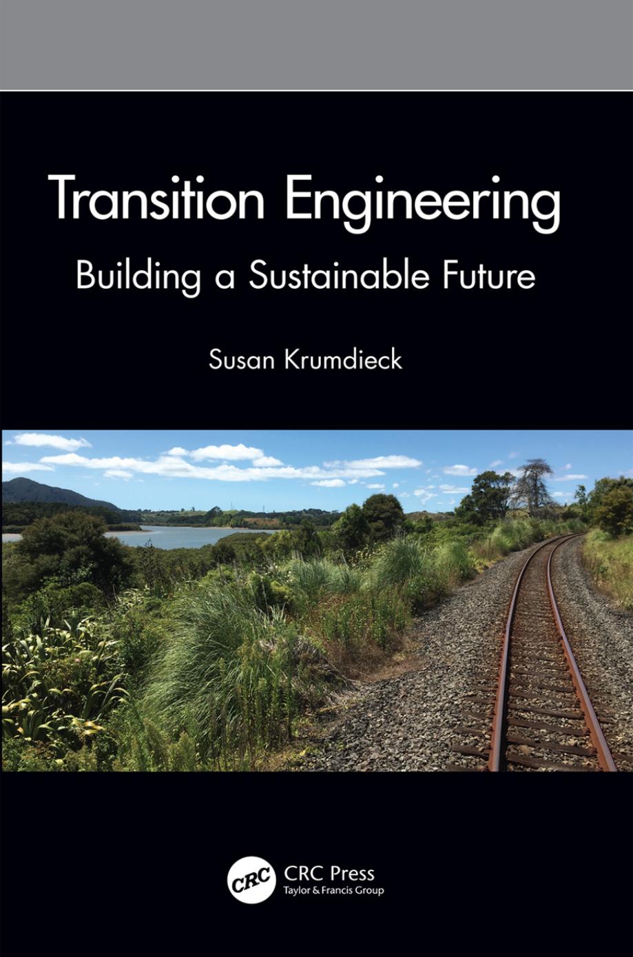 Transition Engineering Building A Sustainable Future 1st Susan Krumdieck