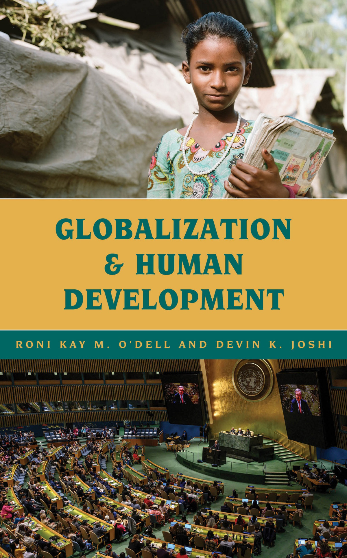 Globalization And Human Development Roni Kay M Odelldevin K Joshi