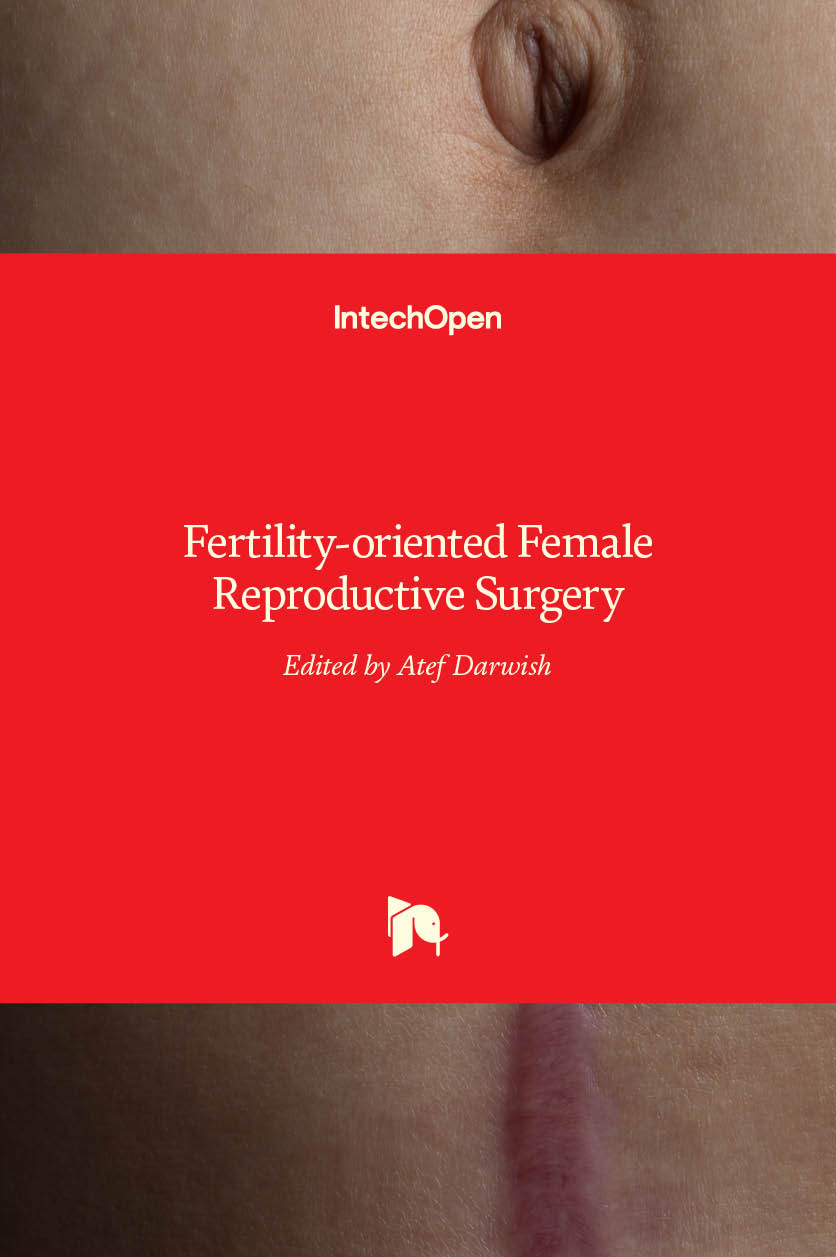 Fertilityoriented Female Reproductive Surgery 4th Edition Atef Darwish
