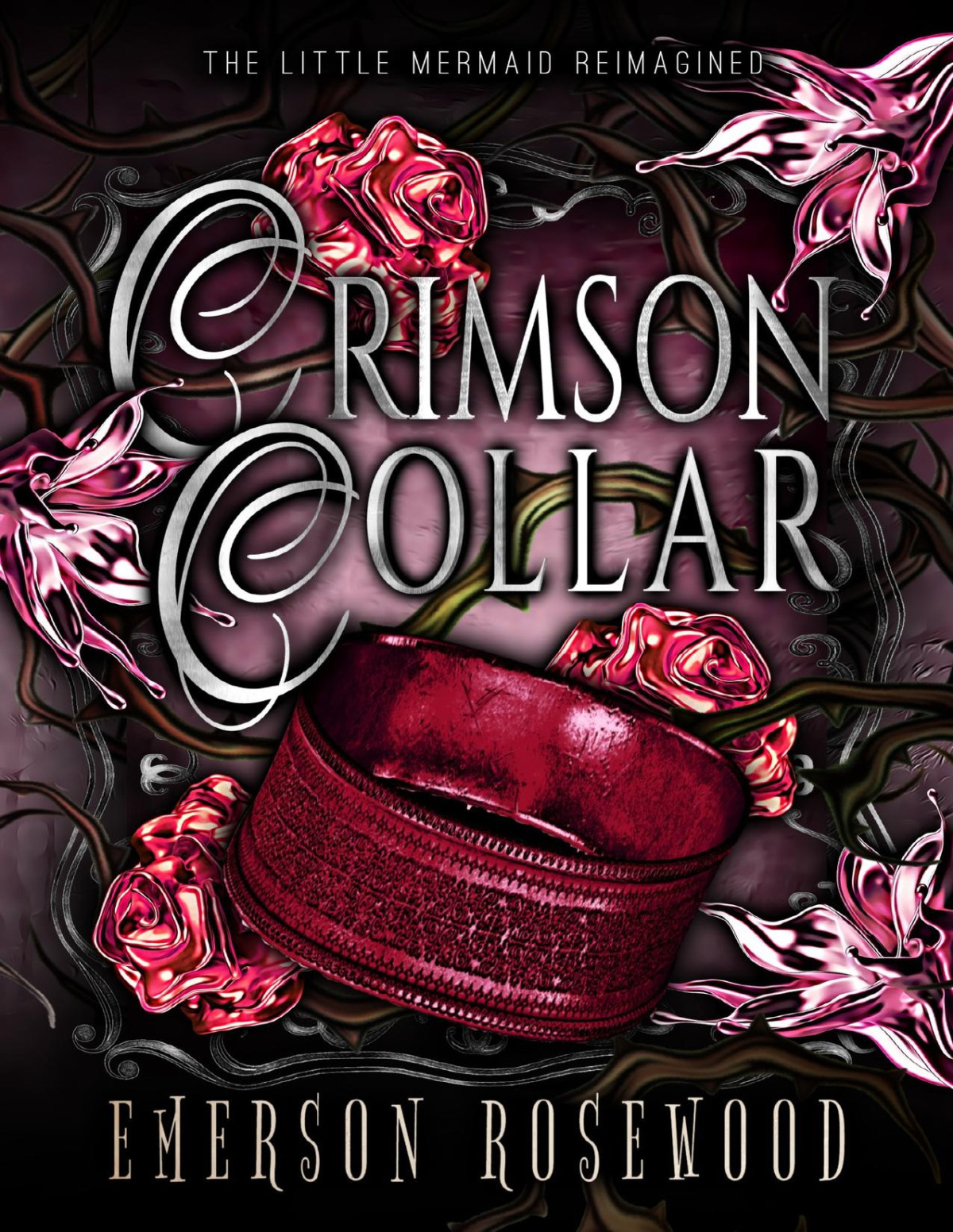 Crimson Collar The Little Mermaid Reimagined Emerson Rosewood