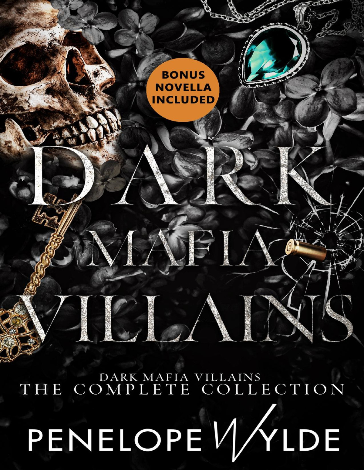 Dark Mafia Villains Bonus Novella Included Penelope Wylde
