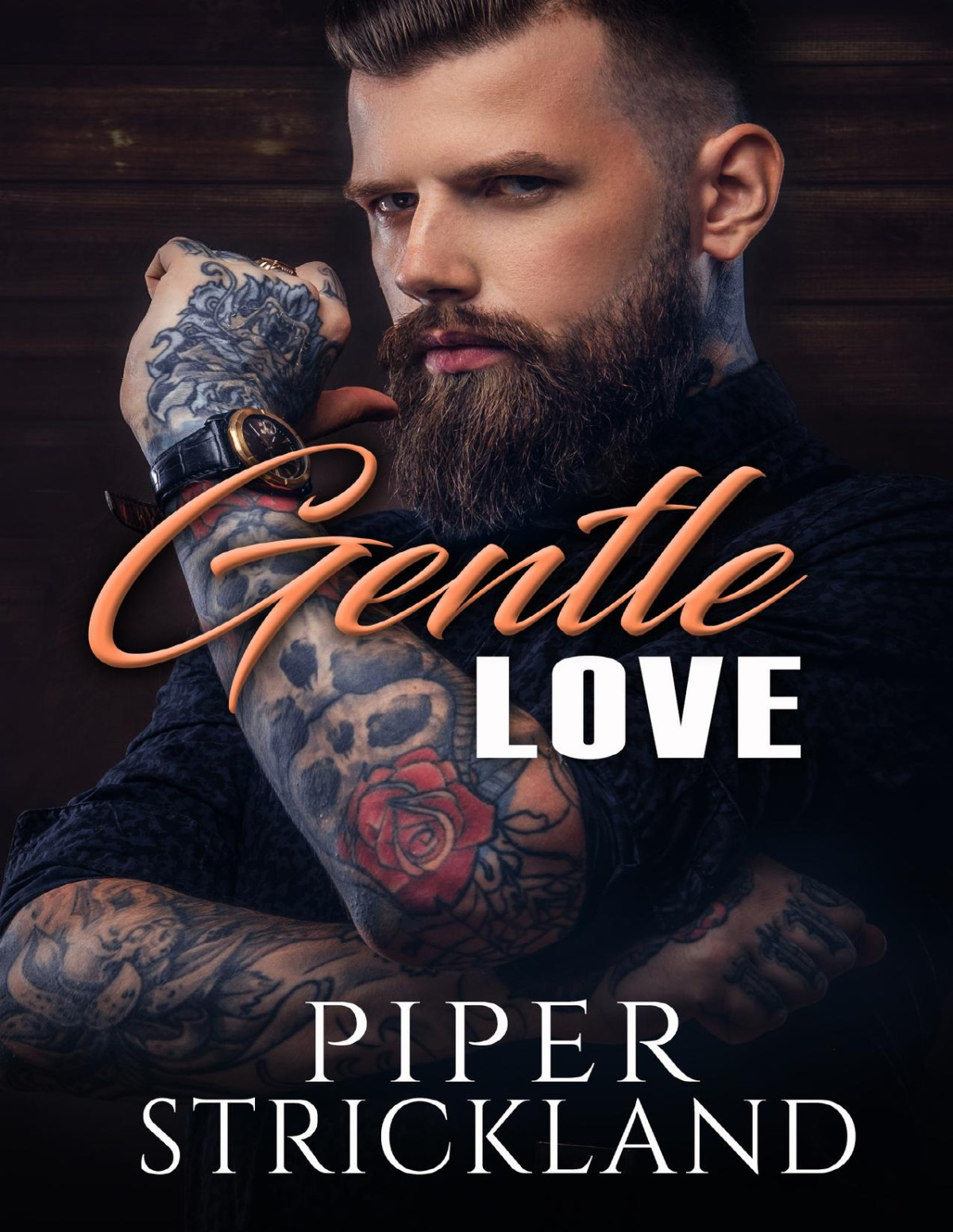 Gentle Love Unexpected Love Book 3 Piper Strickland