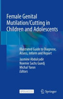 Female Genital Mutilationcutting In Children And Adolescents Jasmine Abdulcadir