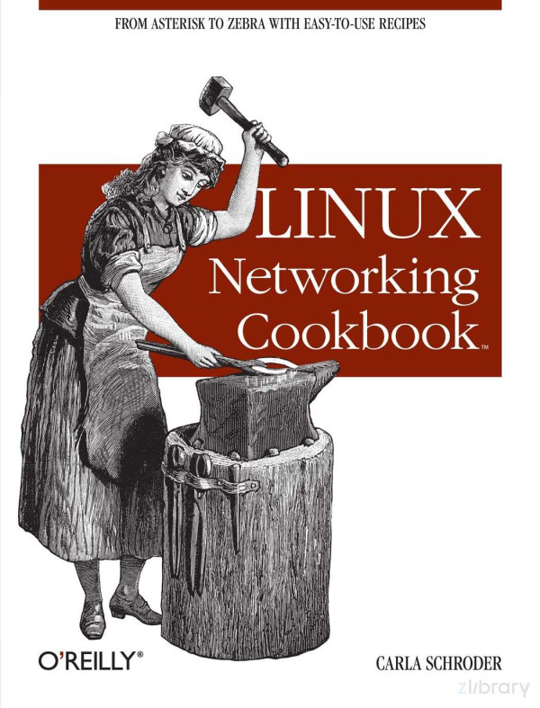 Linux Networking Cookbook 1st Edition Carla Schroder