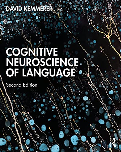 Cognitive Neuroscience Of Language Kemmerer David