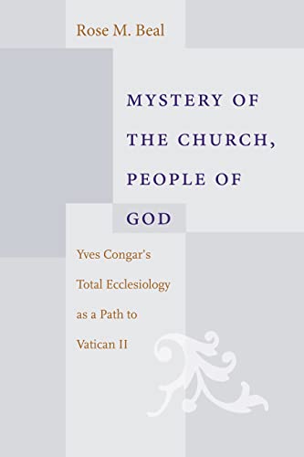 Mystery Of The Church People Of God Rose M Beal