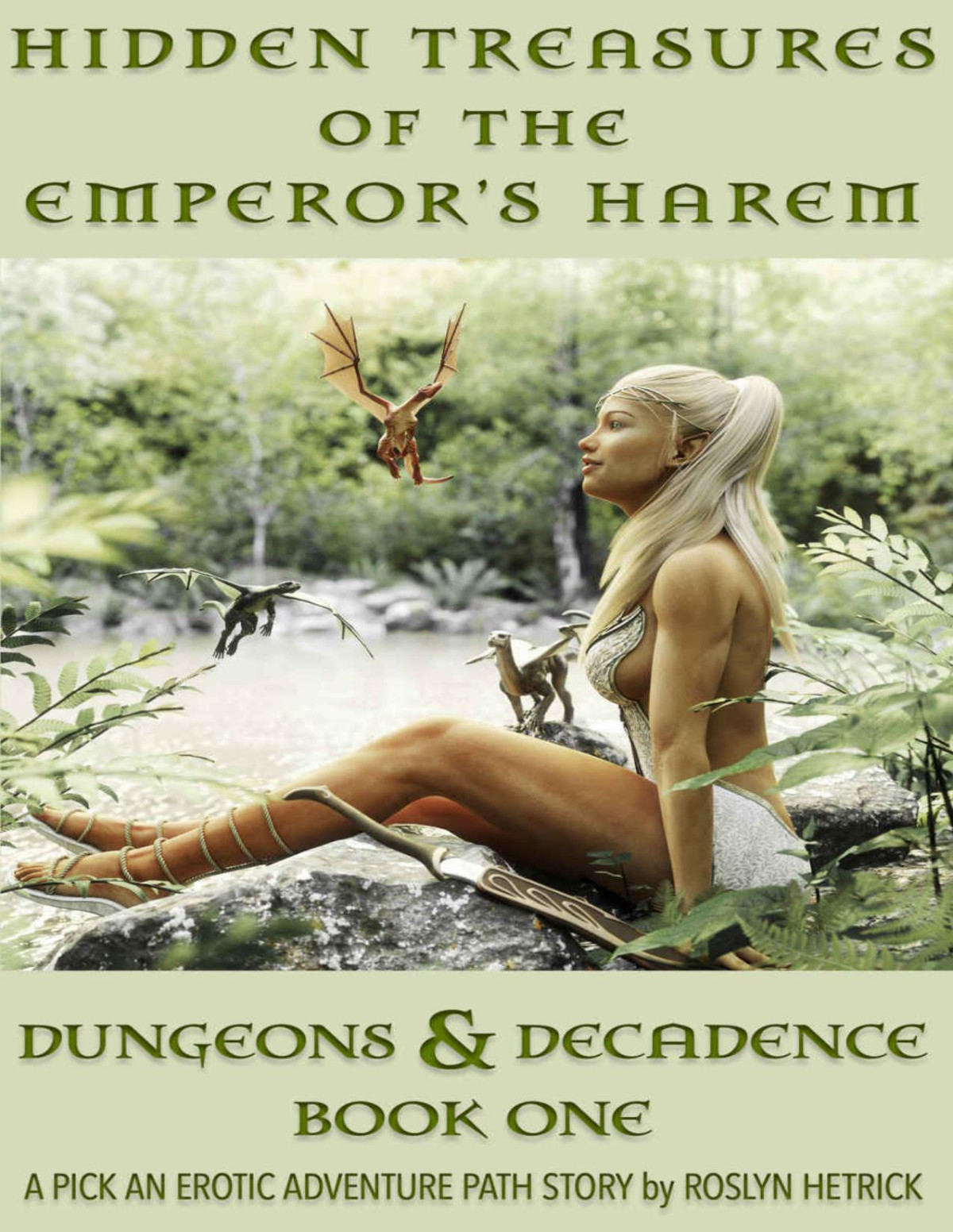 Hidden Treasures Of The Emperors Harem A Dungeons Decadence Pick Your Own Erotic Adventure Path Interactive Multipleoutcomes Story Roslyn Hetrick