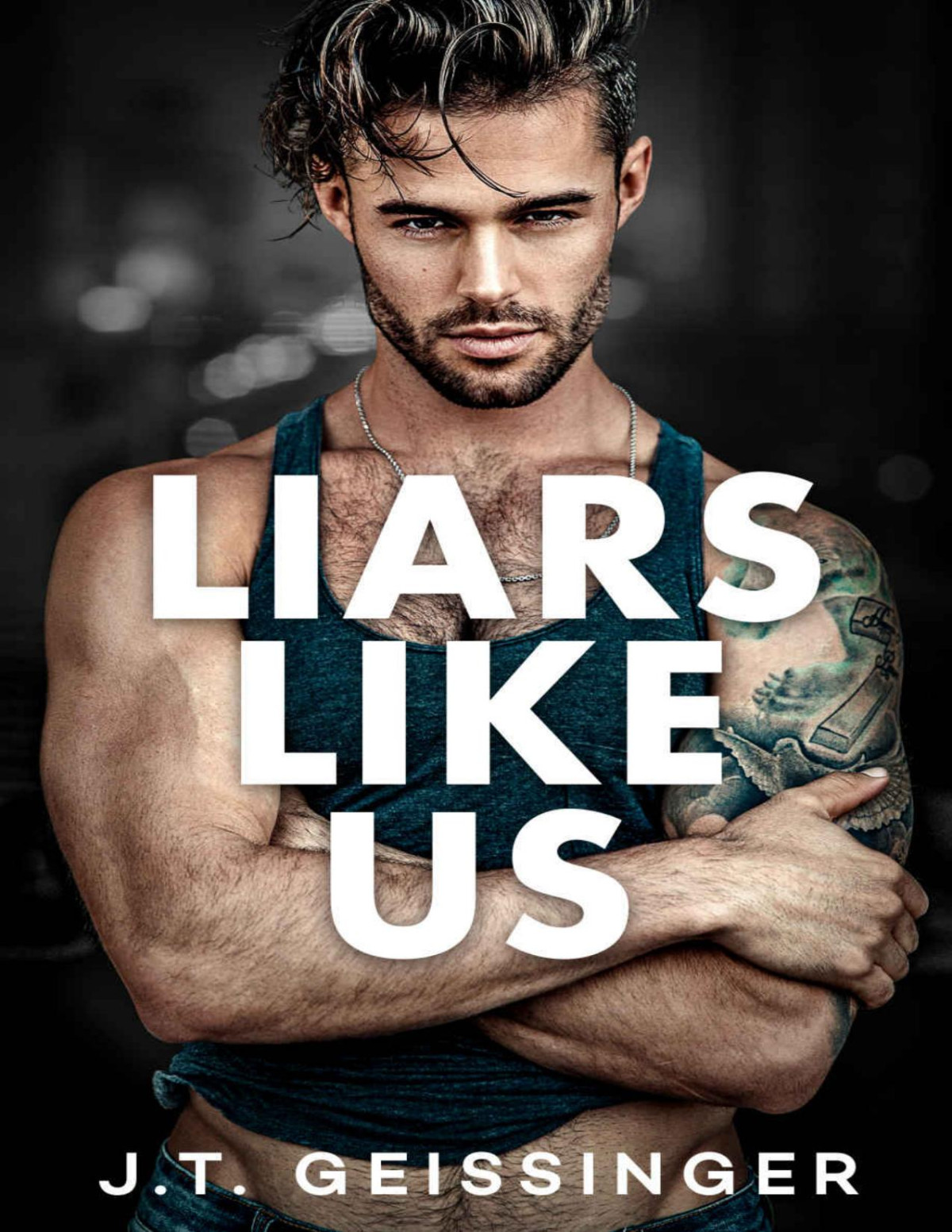 Liars Like Us J T Geissinger