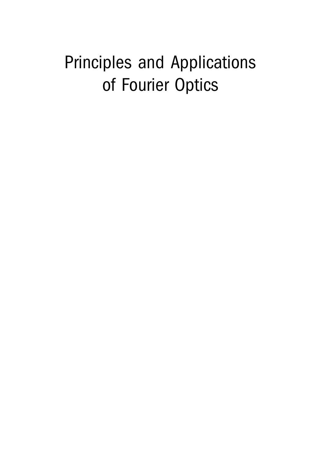Principles And Applications Of Fourier Optics Robert K Tyson