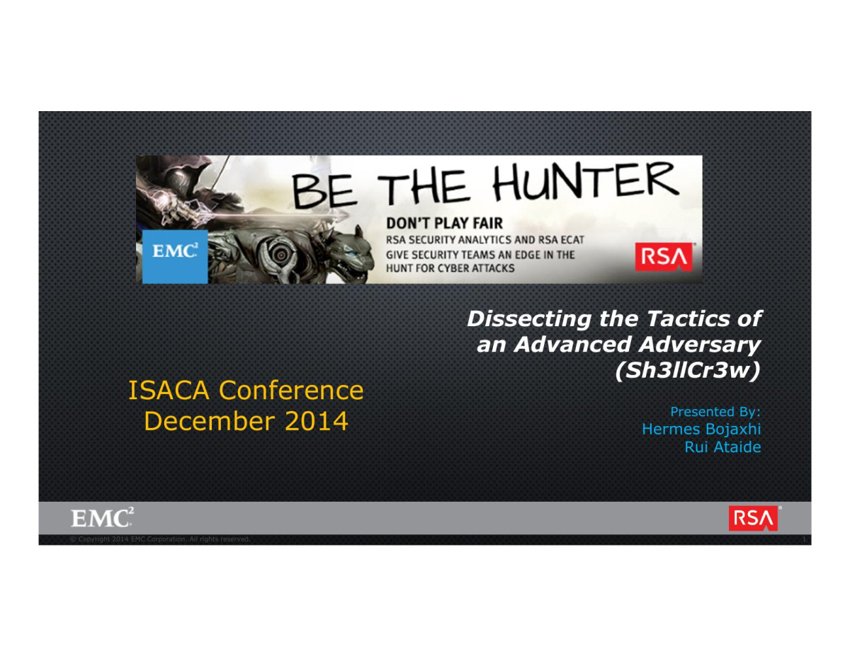 Be The Hunter Dont Play Fair Dissecting The Tactics Of An Advanced Adversary Sh3iicr3w Hermes Bojaxhi