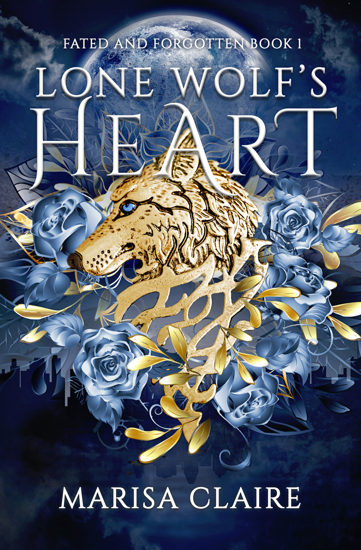 Lone Wolfs Heart Fated And Forgotten Book 1 Marisa Claire