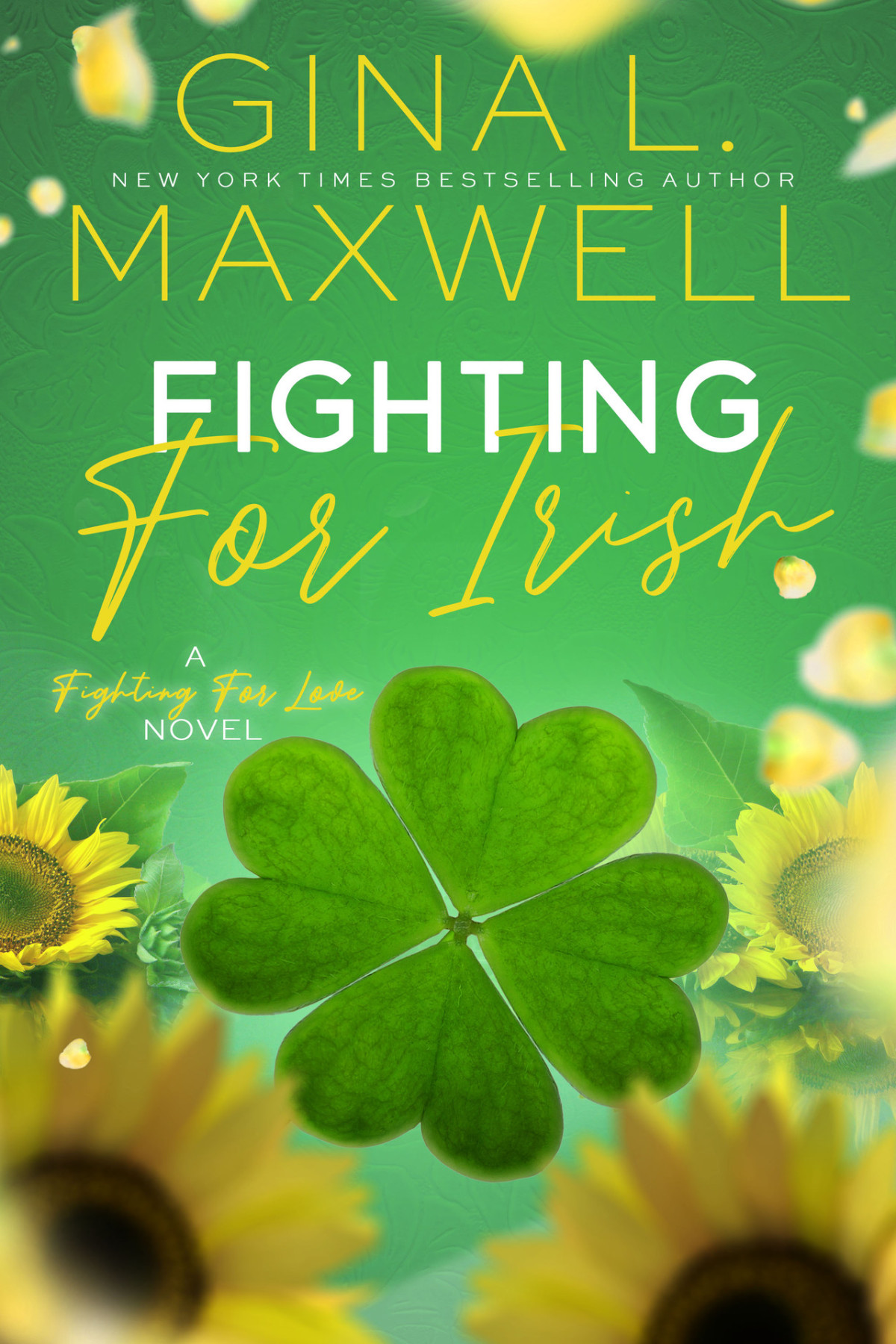 Fighting For Irish Gina L Maxwell