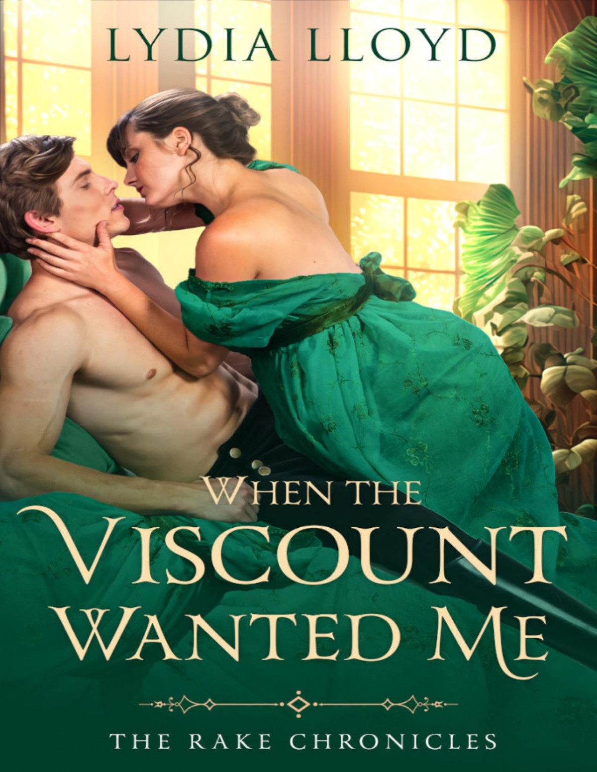When The Viscount Wanted Me Lydia Lloyd