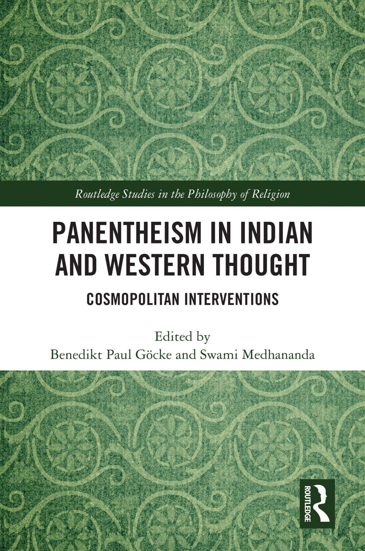 Panentheism In Indian And Western Thought Unknown