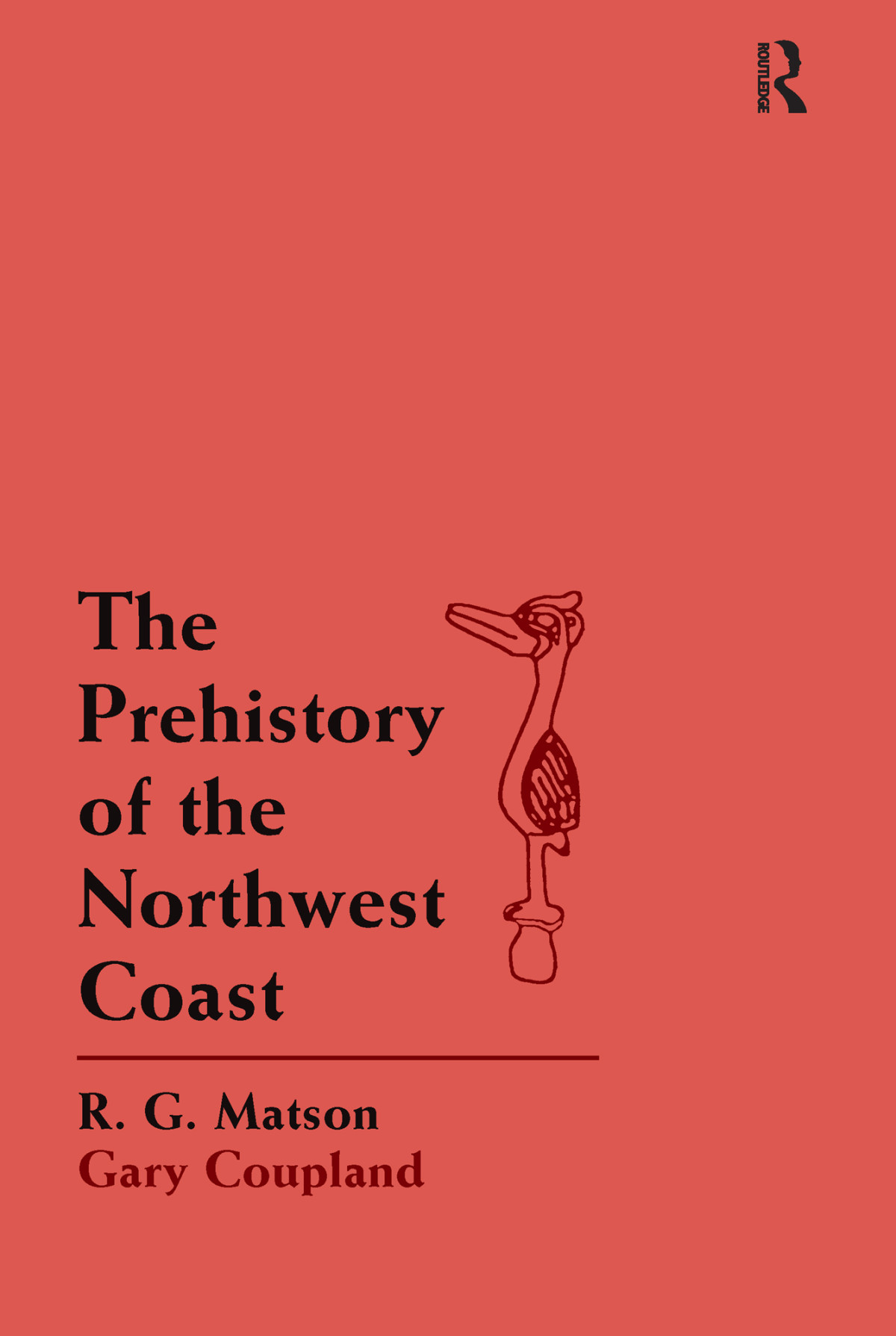 The Prehistory Of The Northwest Coast R G Matsongary Coupland Gary Coupland