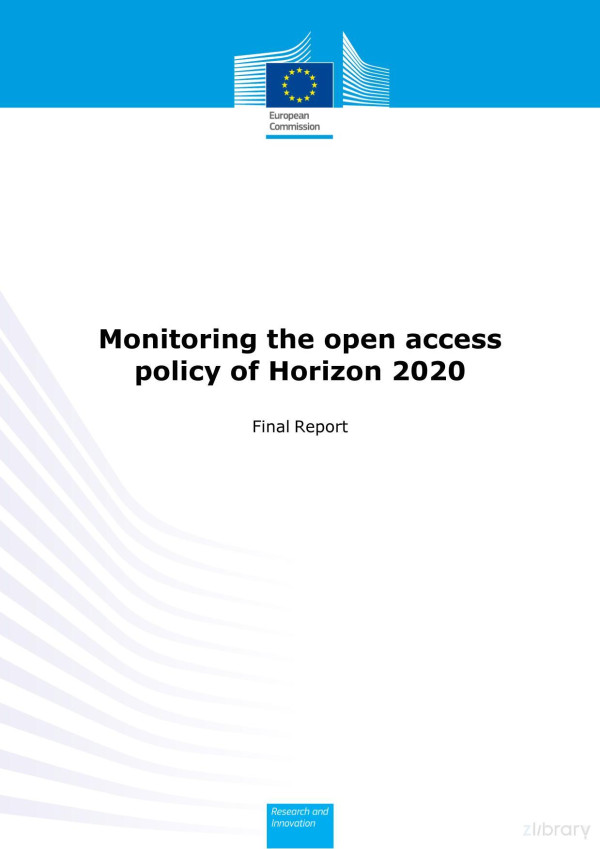 Monitoring The Open Access Policy Of Horizon 2020 Final Report Athena Research Innovation Center
