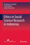 Ethics In Social Science Research In Indonesia 1st Edition Mayling Oeygardiner