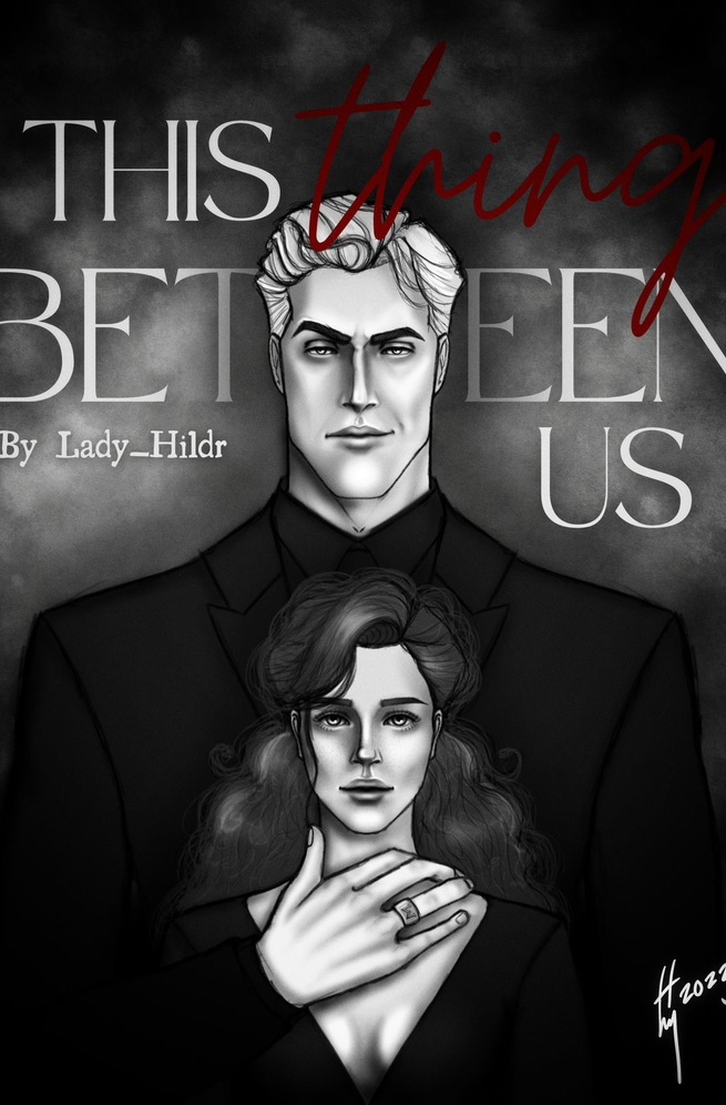 This Thing Between Us Ladyhildr