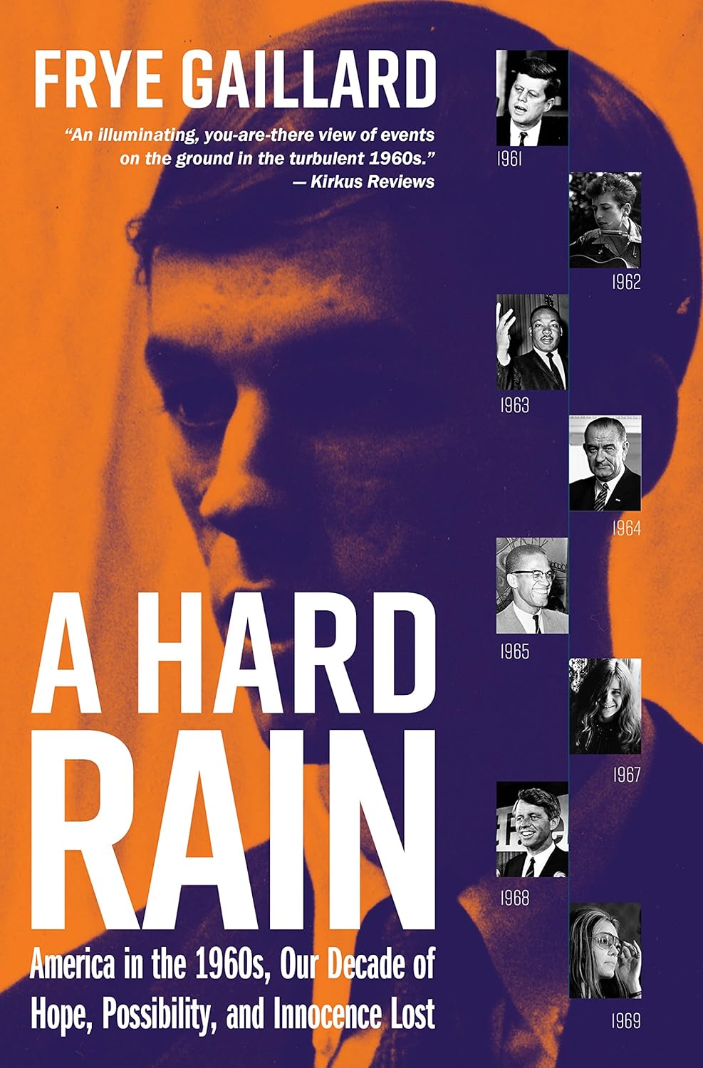 A Hard Rain Frye Gaillard