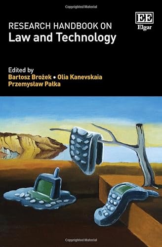 Research Handbook On Law And Technology Bartosz Broek Olia Kanevskaia