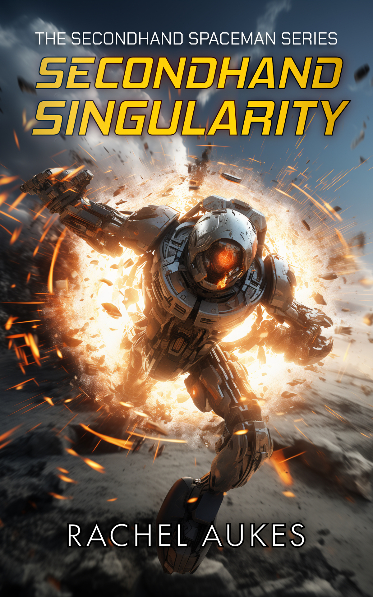 Secondhand Singularity Secondhand Spaceman Book 3 Rachel Aukes