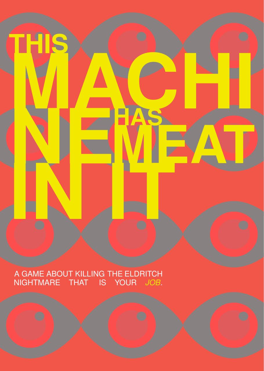 This Machine Has Meat In It Bastard Crew