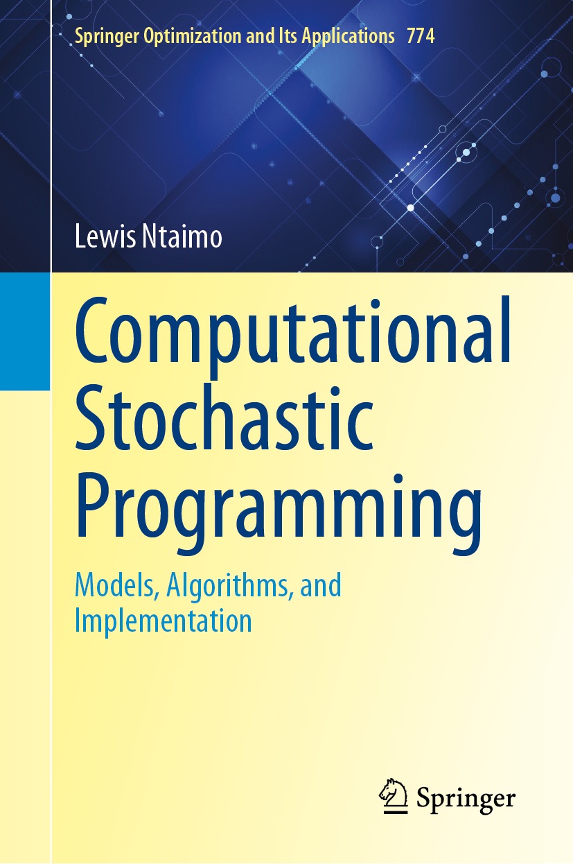 Computational Stochastic Programming Models Algorithms And Implementation Lewis Ntaimo