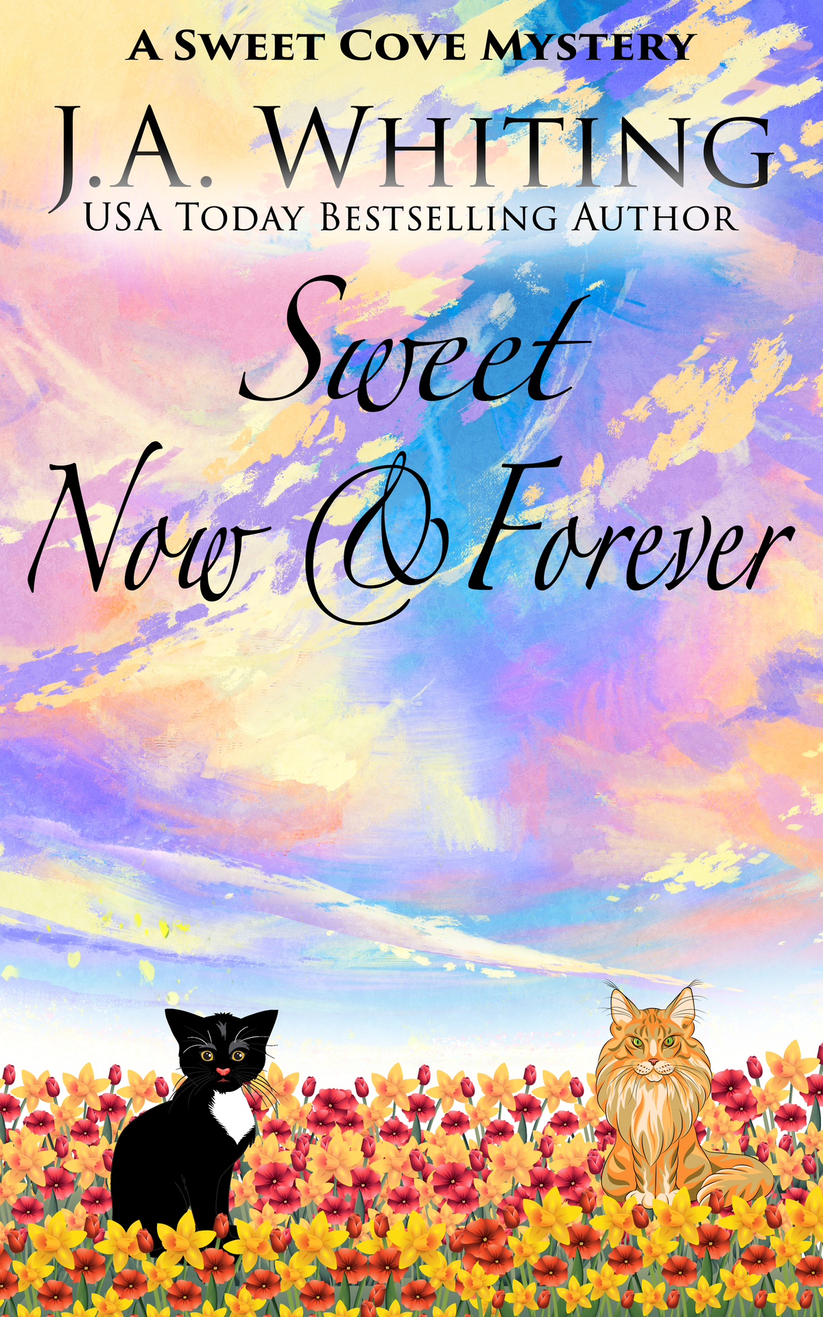 Sweet Now And Forever A Sweet Cove Mystery Book 24 J A Whiting