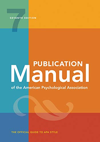 Publication Manual Official 7th Edition Of The American Psychological Association 7th Edition American Psychological Association
