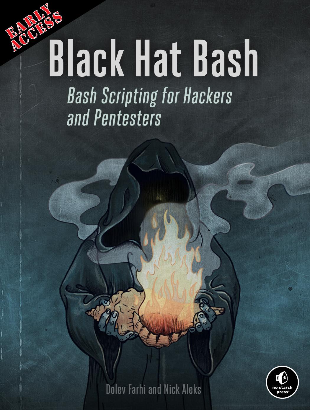 Black Hat Bash Early Access Dolev Farhi Nick Aleks
