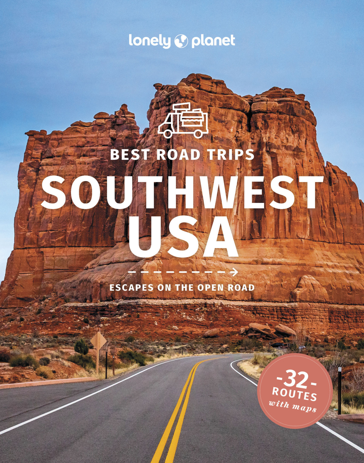 Lonely Planet Best Road Trips Southwest Usa 5th Edition Lonely Planet