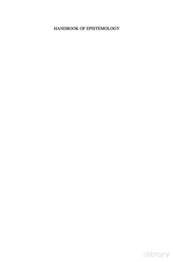 Handbook Of Epistemology Ilkka Niiniluoto Matti Sintonen Jan Wolenski Eds