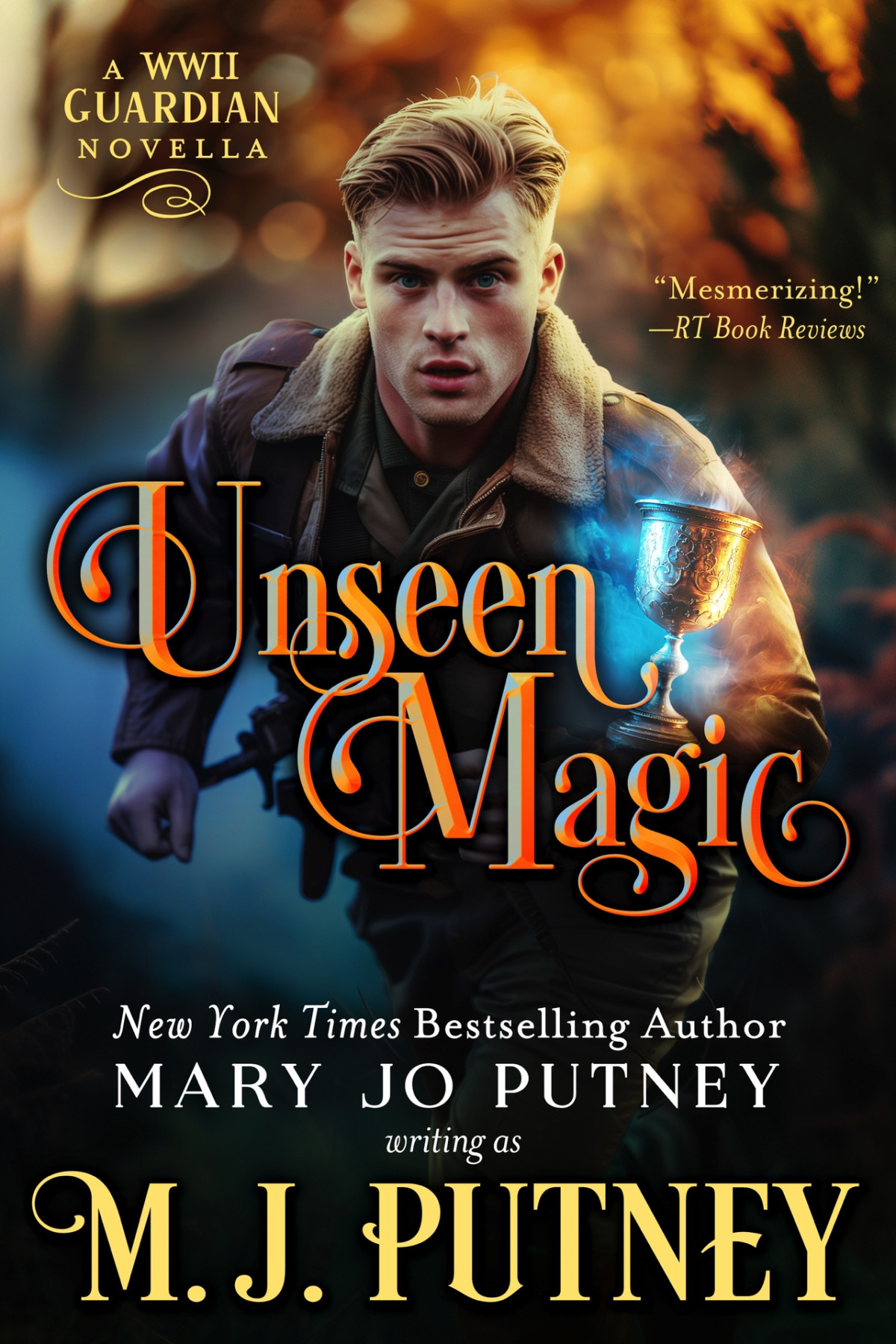 Unseen Magic A Guardian Novella Set In Wwii Mj Putney Mary Jo Putney