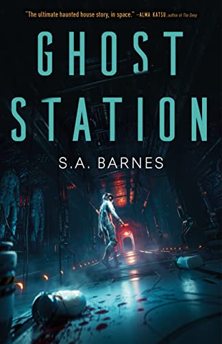 Ghost Station 1st Edition Sa Barnes