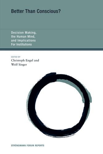 Better Than Conscious 1st Edition Christoph Engel Wolf Singer
