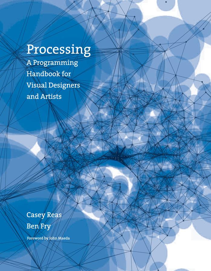 Processing A Programming Handbook For Visual Designers Artists