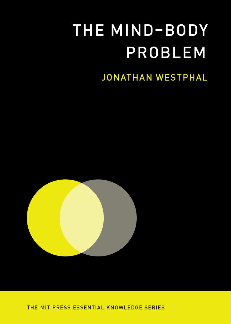The Mindbody Problem Jonathan Westphal