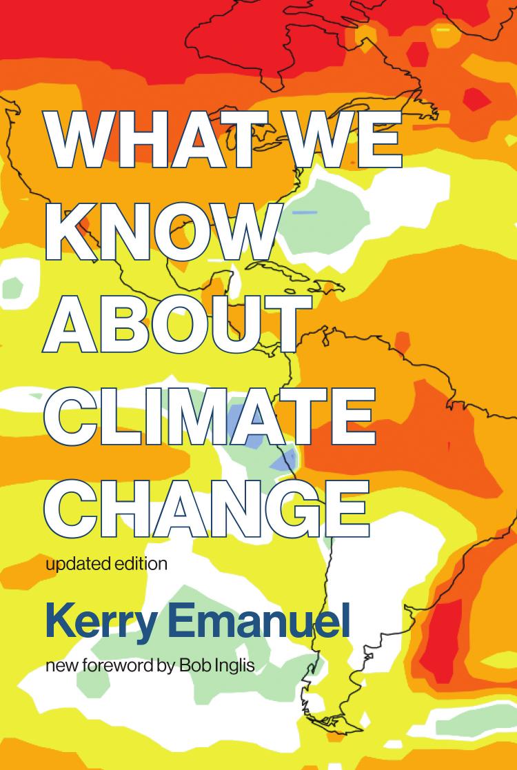 What We Know About Climate Change Emanuel Kerry