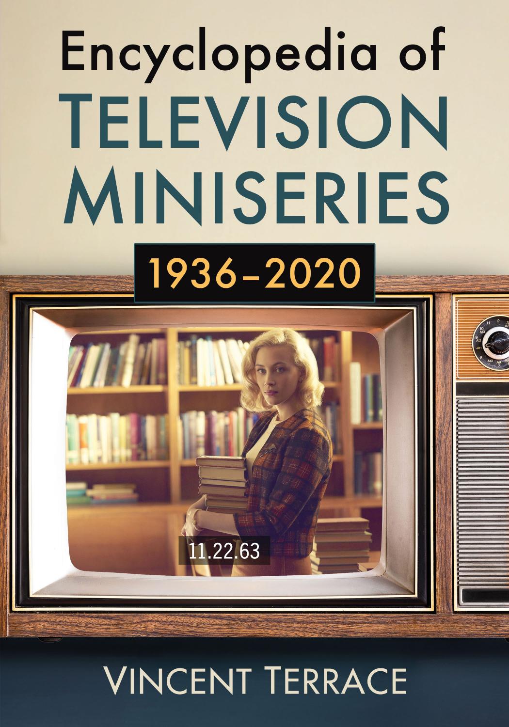 Encyclopedia Of Television Miniseries 19362020 Vincent Terrace