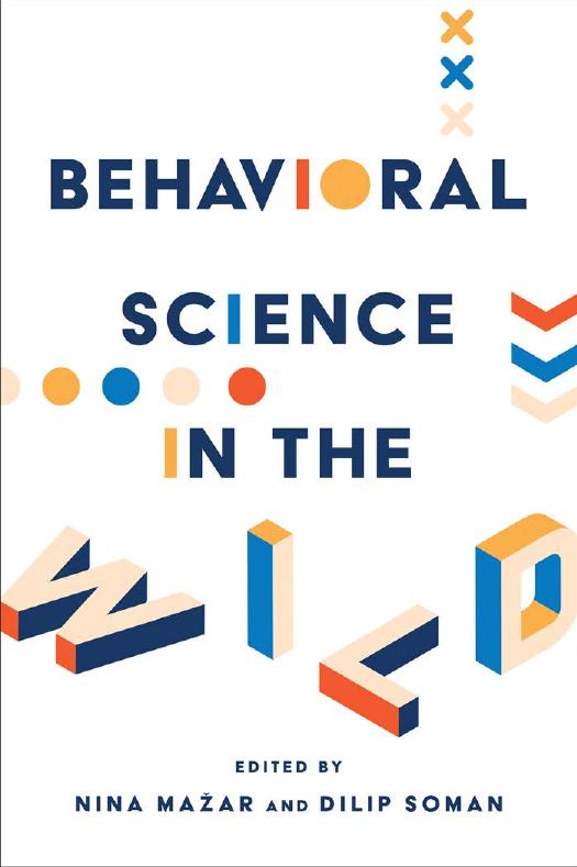 Behavioral Science In The Wild Nina Mazar Dilip Soman