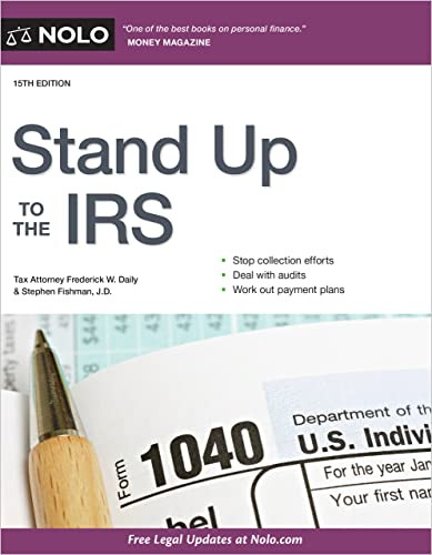 Stand Up To The Irs 15th Edition 15th Edition Stephen Fishman