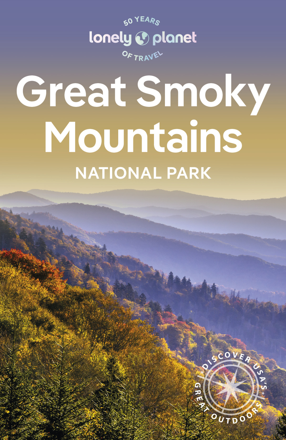 Lonely Planet Great Smoky Mountains National Park 3rd Edition Lonely Planet