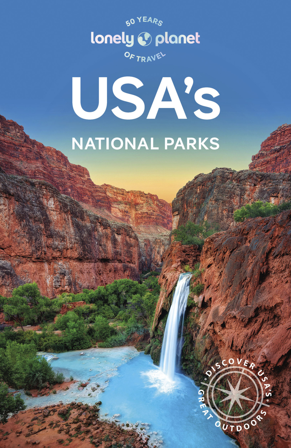 Lonely Planet Usas National Parks 4th Edition Lonely Planet