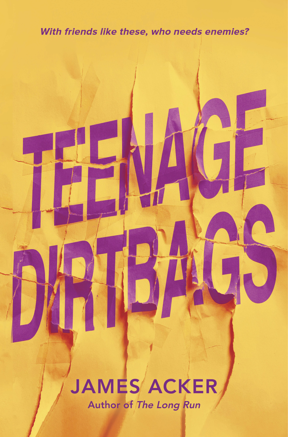 Teenage Dirtbags Mm James Acker